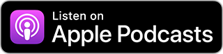 SUBSCRIBE IN APPLE PODCASTS